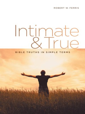 cover image of Intimate & True